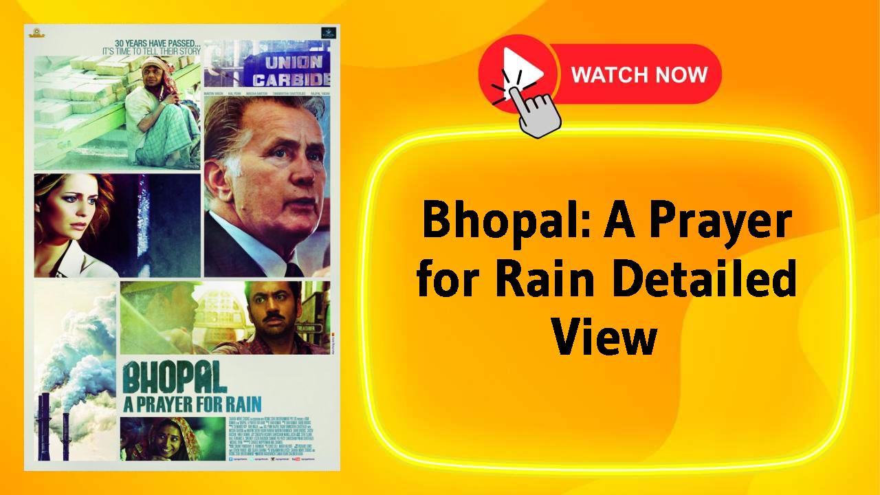 Bhopal: A Prayer for Rain