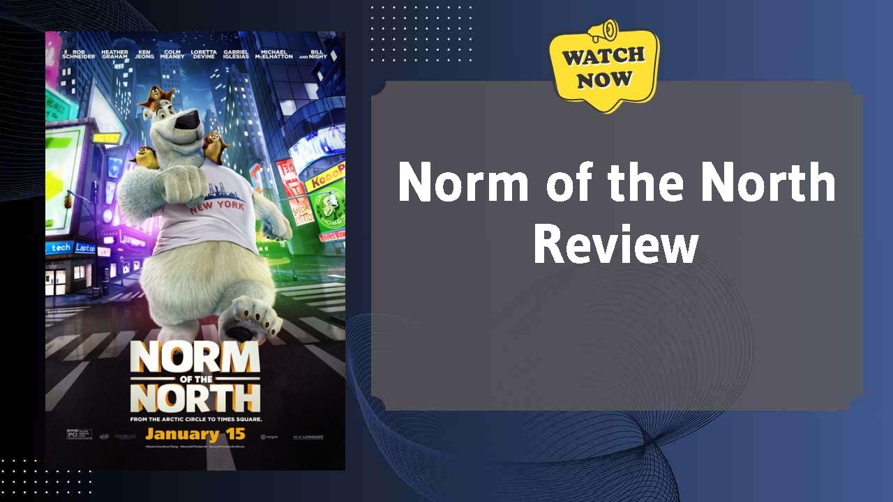 Norm of the North