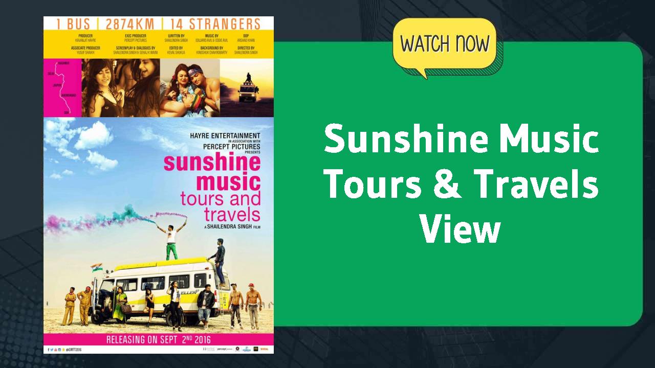 Sunshine Music Tours & Travels